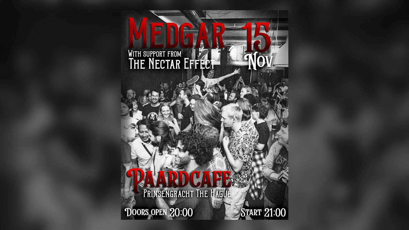 Gig poster for Medgar at Paardcaf&eacute;, The Hague